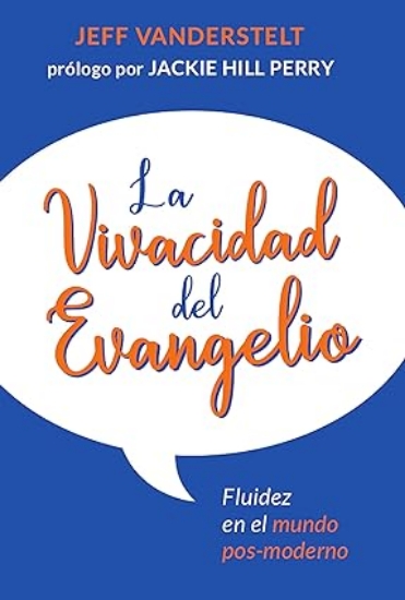 Imagen de La vivacidad del Evangelio