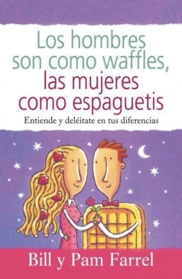 Imagen de Los hombres son como waffles, las mujeres como espaguetis - Bolsillo