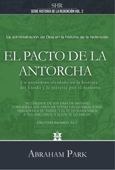 Imagen de El Pacto de la Antorcha - Historia de la Redención Vol. 2