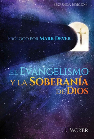 Imagen de El Evangelismo y la Soberanía de Dios