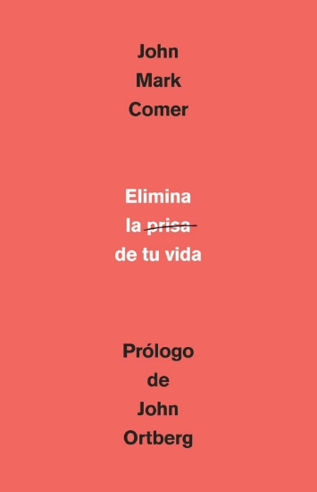 Imagen de Elimina la prisa de tu vida