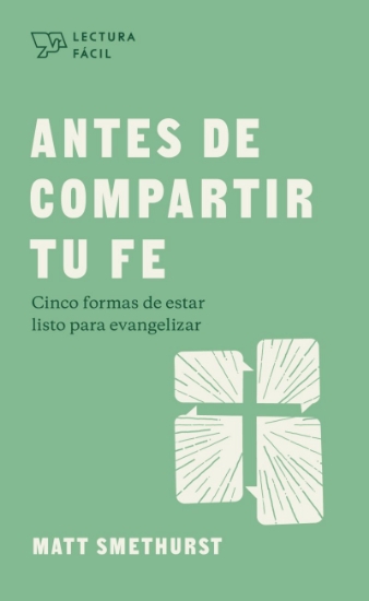 Imagen de Antes de compartir tu fe