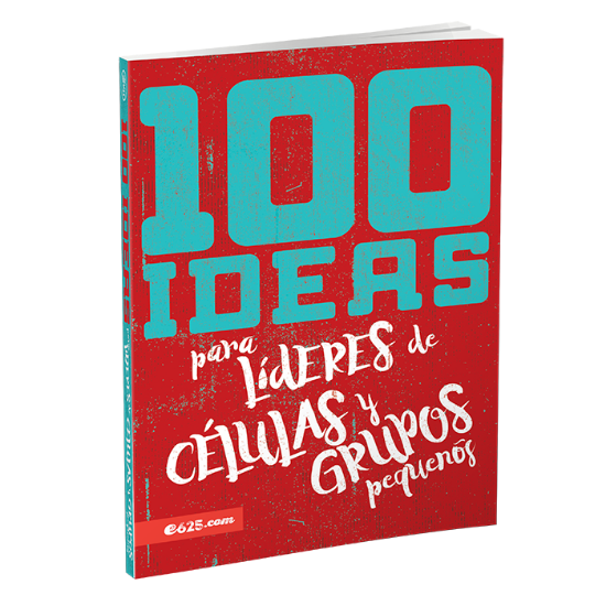 Imagen de 100 ideas para Lideres de Grupos Pequeños