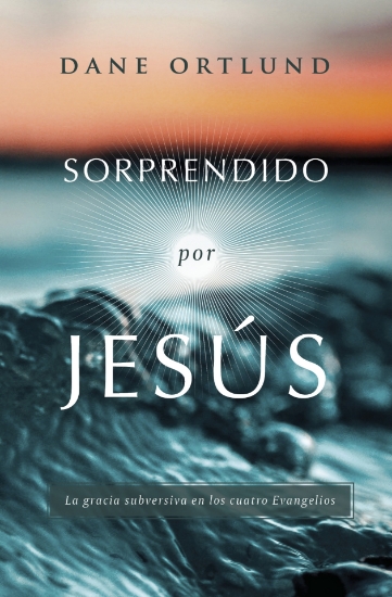 Imagen de Sorprendidos por Jesús