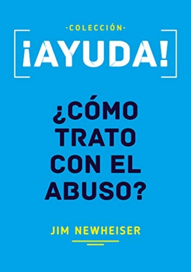 Imagen de Ayuda, ¿Cómo trato con el abuso?