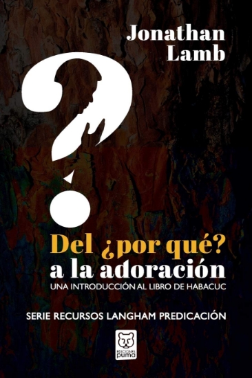 Imagen de Del ¿por que? a la adoracion