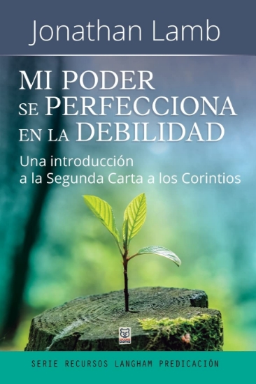 Imagen de Mi poder se perfecciona en la debilidad