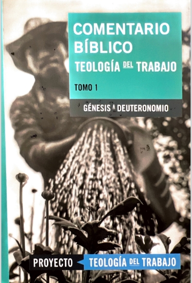 Imagen de Comentario Biblico Teologia del Trabajo, Tomo 1