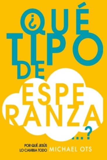 Imagen de ¿Que tipo de esperanza…?
