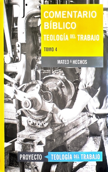 Imagen de Comentario Biblico Teologia del Trabajo, Tomo 4