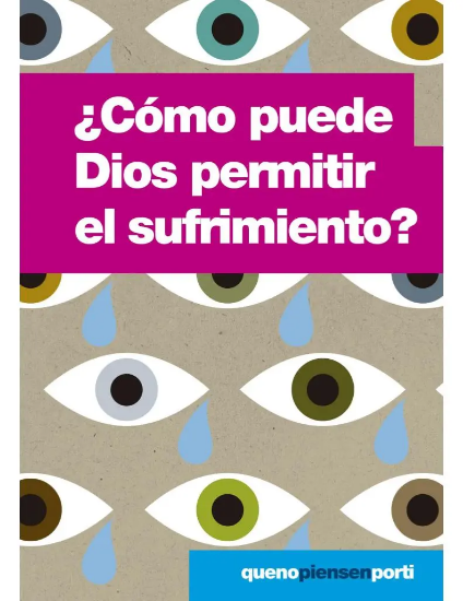 Imagen de ¿Como puede Dios permitir el sufrimiento?
