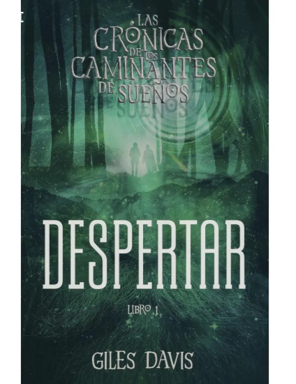 Imagen de Las crónicas de los caminantes de sueños - Libro 1 - Despertar