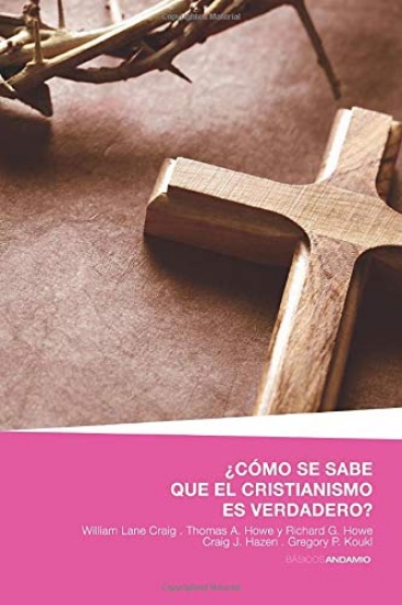 Imagen de ¿Cómo se sabe que el cristianismo es verdadero?
