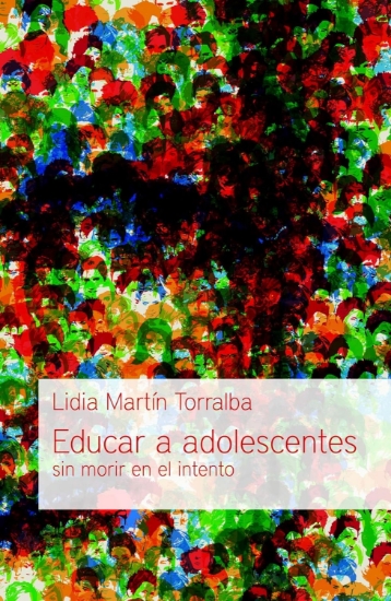 Imagen de Educar a adolescentes sin morir en el intento