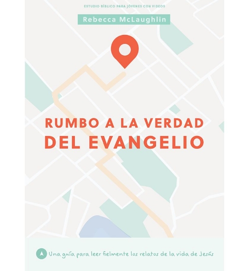 Imagen de Rumbo a la verdad del evangelio - Estudio Biblico para Jovenes