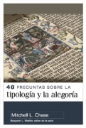 Imagen de 40 preguntas sobre la tipología y alegoría
