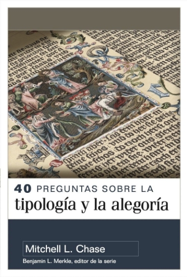 Imagen de 40 preguntas sobre la tipología y alegoría