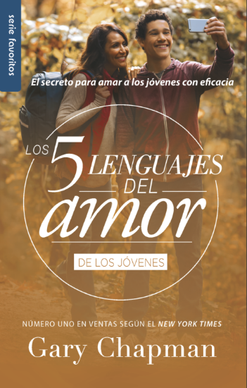 Imagen de Los 5 lenguajes del amor de los jóvenes (para los padres) - Serie Favoritos