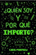 Imagen de ¿Quién soy y por qué importo? - Serie Grandes Preguntas 4