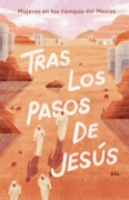 Imagen de Tras los pasos de Jesús