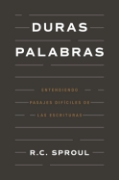 Imagen de Duras palabras: Cómo entender pasajes difíciles de la Biblia