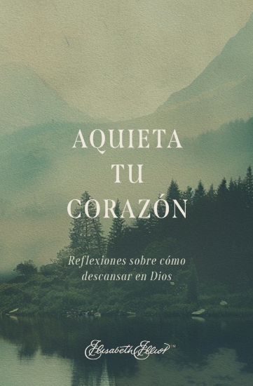 Imagen de Aquieta tu corazón