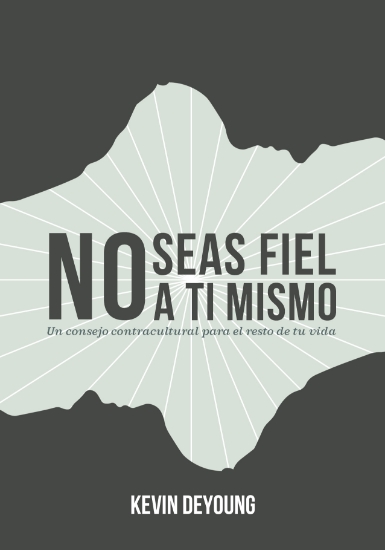 Imagen de No seas fiel a ti mismo
