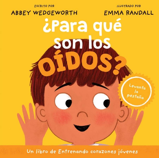 Imagen de ¿Para qué son los oídos? (Entrenando corazones jóvenes)
