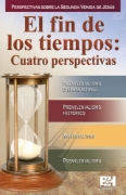 Imagen de El fin de los tiempos: Cuatro perspectivas