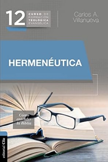 Imagen de Hermenéutica: Cómo entender la Biblia