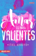 Imagen de Amar es para valientes