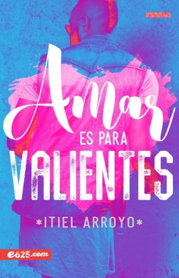 Imagen de Amar es para valientes