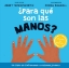Imagen de ¿Para qué son las manos?