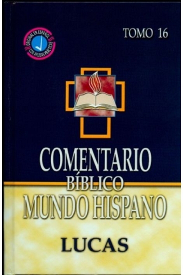Imagen de Comentario Biblico Mundo Hispano: Tomo 16 - Lucas