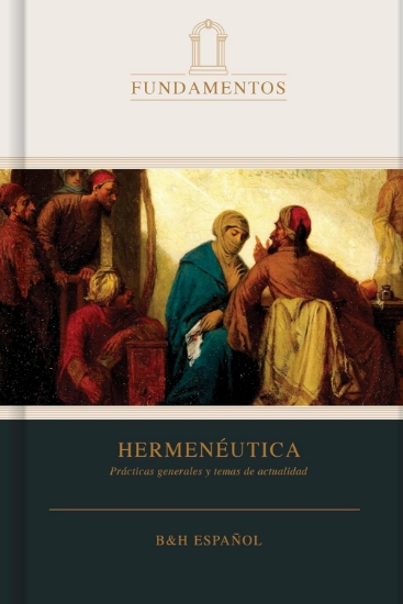 Imagen de Hermenéutica: Prácticas generales y temas de actualidad