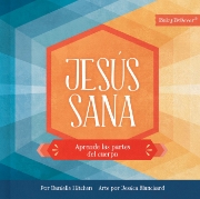 Imagen de Jesús sana: Aprende las partes del cuerpo