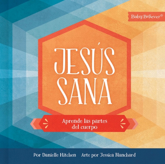 Imagen de Jesús sana: Aprende las partes del cuerpo