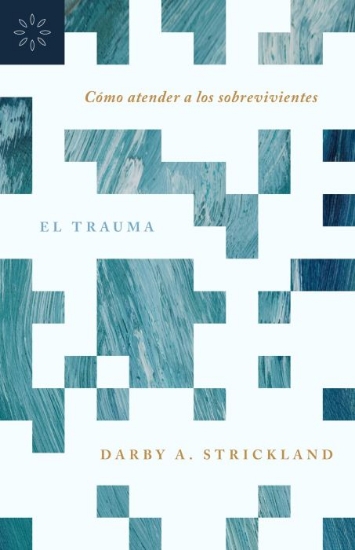Imagen de El trauma - Cómo atender a los sobrevivientes