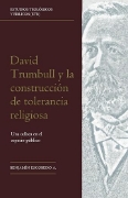 Imagen de David Trumbull y la construcción de tolerancia religiosa