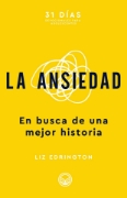 Imagen de La ansiedad: En busca de una mejor historia - Para adolescentes