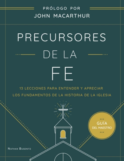 Imagen de Precursores de la Fe - Guía maestro
