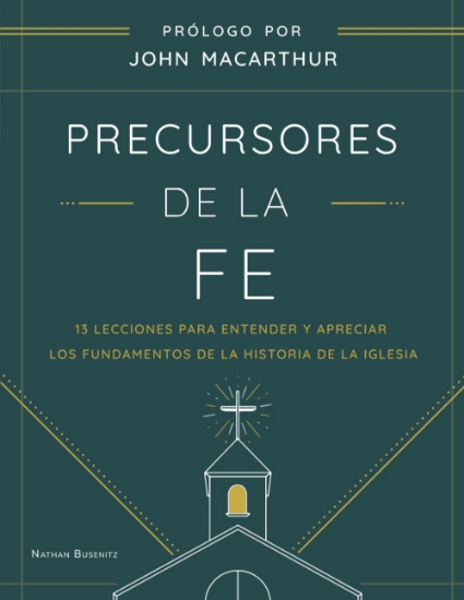 Imagen de Precursores De La Fe: Manual de Estundiante
