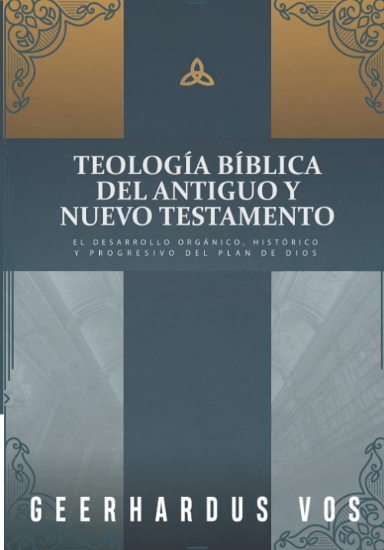 Imagen de Teologia Biblica del Antiguo y Nuevo Testamento
