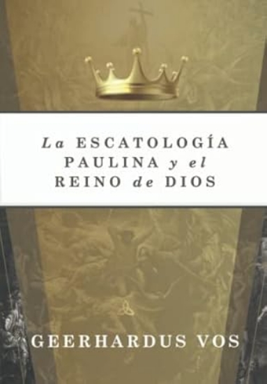 Imagen de La Escatologia Paulina y el Reino de Dios