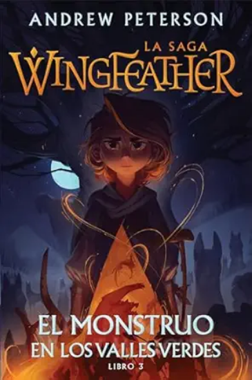 Imagen de La Saga Wingfeather 3: El monstruo en los Valles Verdes