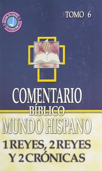 Imagen de Comentario Biblico Mundo Hispano: Tomo 6 - 1 y 2 Reyes, 2 Crónicas