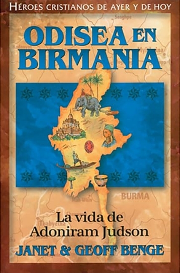 Imagen de Odisea En Birmania: La vida de Adoniram Judson