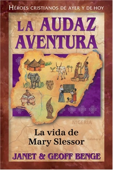 Imagen de La audaz aventura: La vida de Mary Slessor