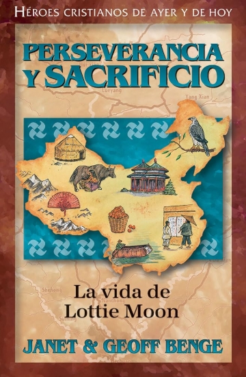 Imagen de Perseverancia y Sacrificio: La Vida de Lottie Moon