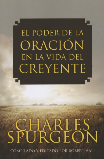 Imagen de El Poder de la Oracion en la vida del creyente